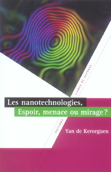NANOTECHNOLOGIES ESPOIR OU MENACE ?