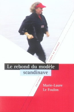 LE REBOND DU MODELE SCANDINAVE