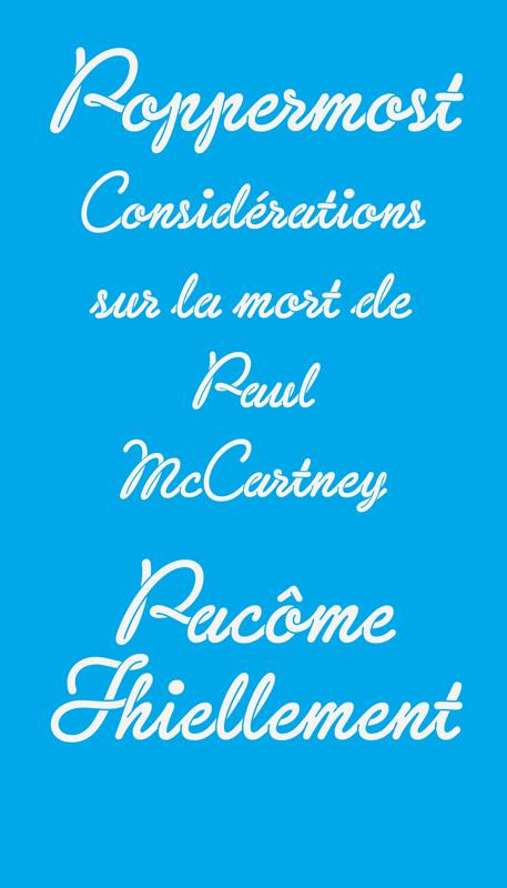 Poppermost. Considérations sur la mort de Paul McCartney