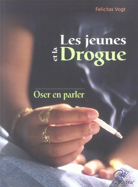 Les jeunes et la drogue. Oser en parler