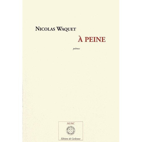 A peine . Poèmes