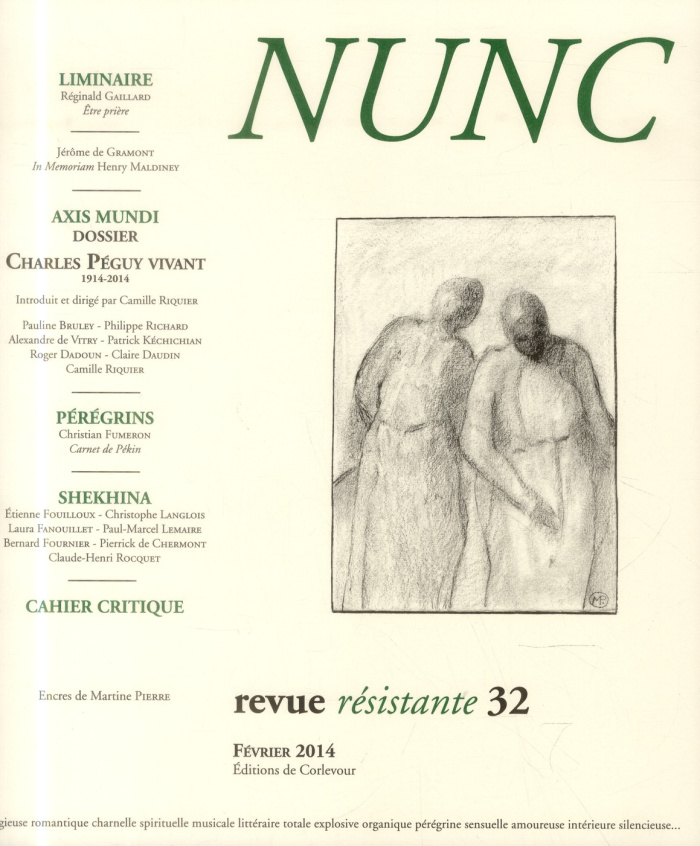 Nunc N° 32, Février 2014 : Charles Péguy vivant, 1914-2014