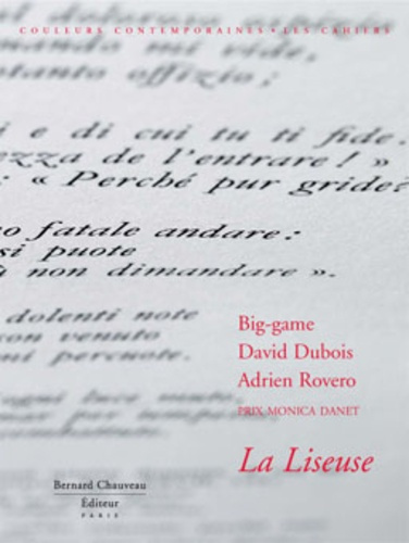 La liseuse. Big Game, David Dubois, Adrien Rovero