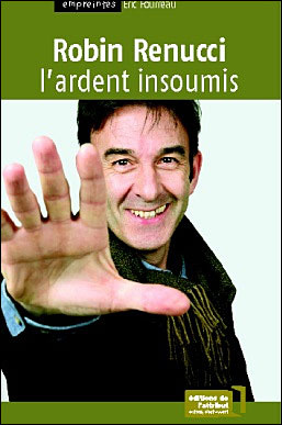 Robin Renucci. L'ardent insoumis