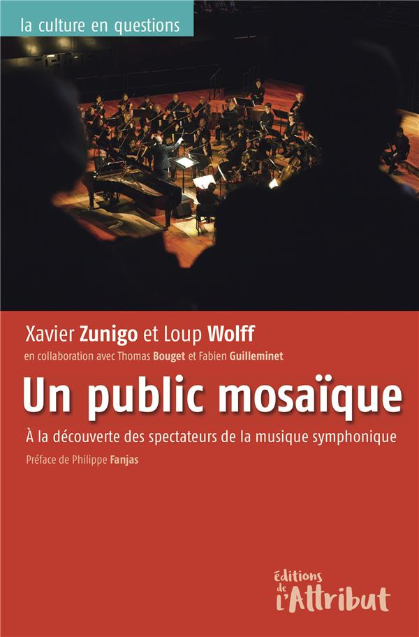 Un public mosaïque. A la découverte des spectateurs de la musique symphonique