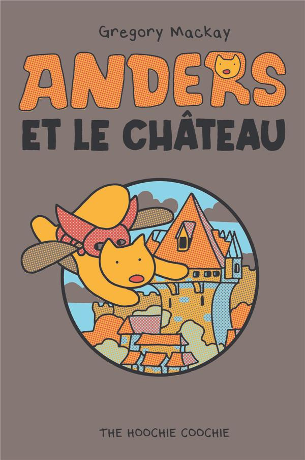 Anders Tome 3 : Anders et le château