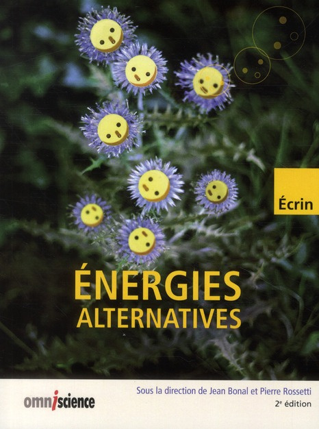 Energies alternatives. 2e édition