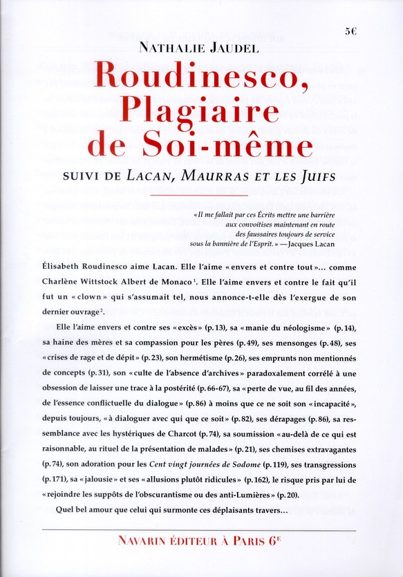 Roudinesco, Plagiaire de Soi-même suivi de Lacan, Maurras et les Juifs