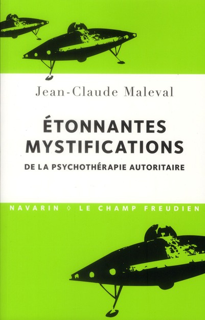 La psychothérapie autoritaire et ses étonnantes mystifications