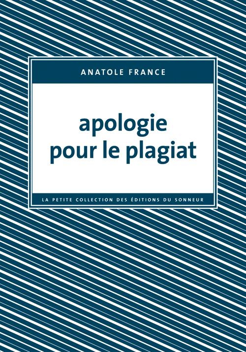 Apologie pour le plagiat