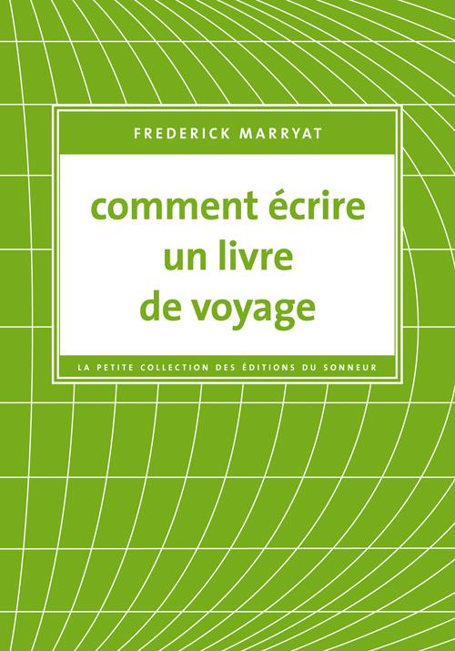 Comment écrire un livre de voyage
