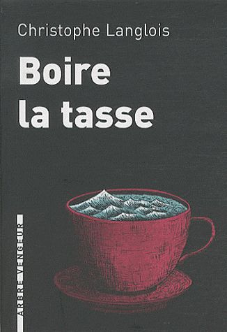 Boire la tasse