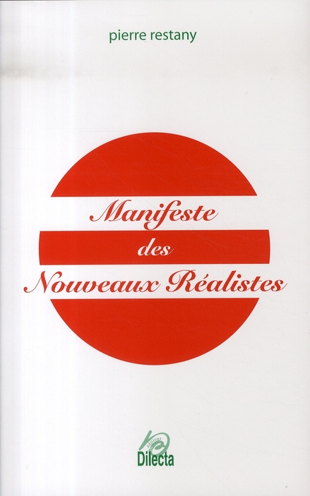 MANIFESTE DES NOUVEAUX REALISTES