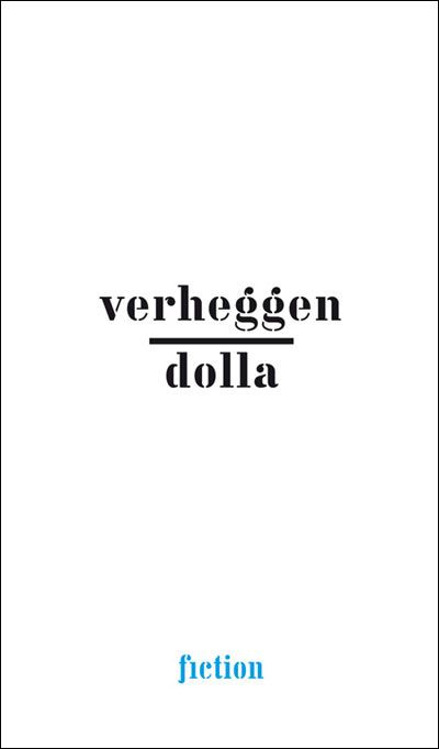 Verheggen-Dolla. Bonjour Monsieur Dolla