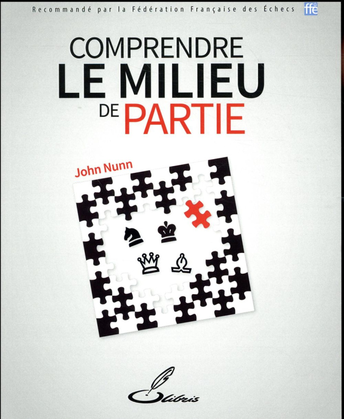 Comprendre le milieu de partie