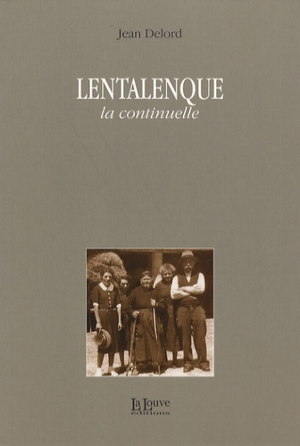 Lentalenque. La continuelle