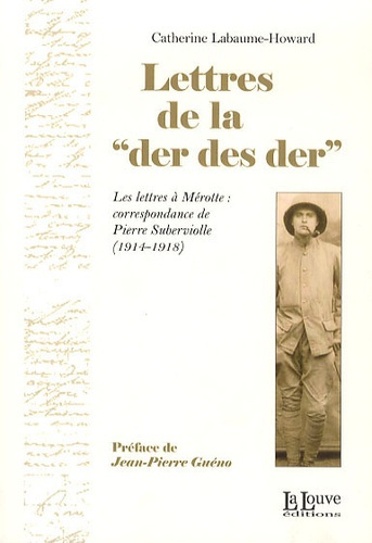 Lettres de la "der des der"