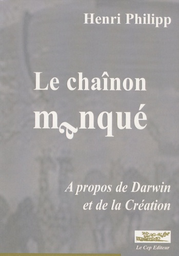 Le chaînon manqué