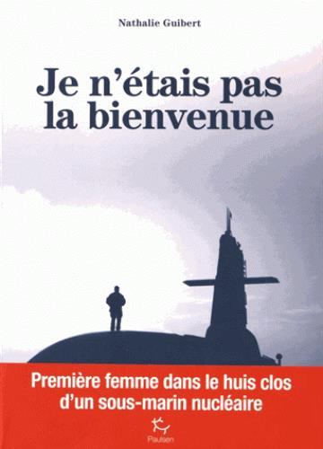 Je n'étais pas la bienvenue