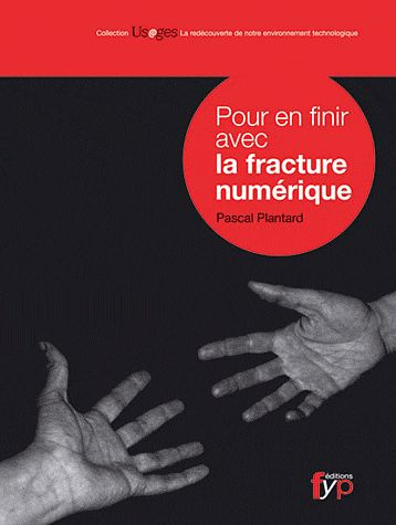 Pour en finir avec la fracture numérique