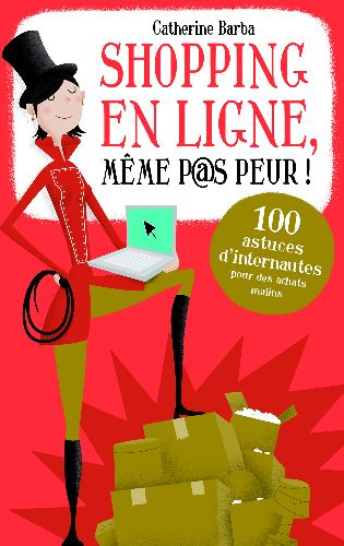 Shopping en ligne, même p@s peur !