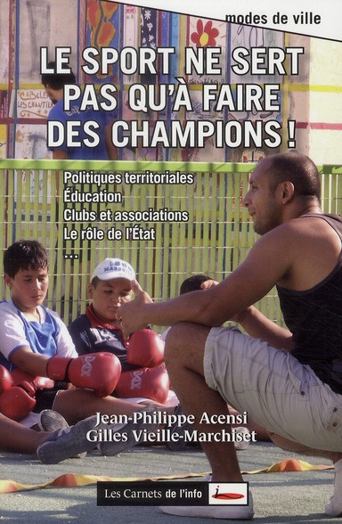 Le sport ne sert pas qu'à faire des champions !