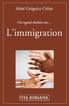 Un regard chrétien sur... L'immigration