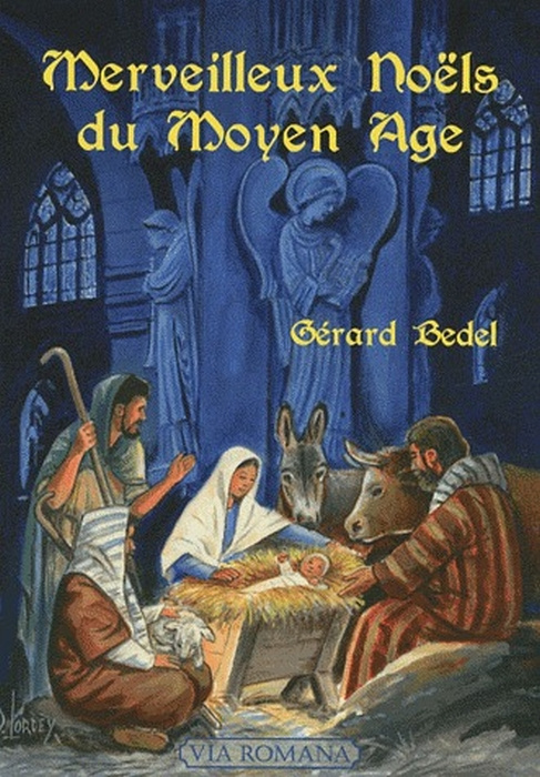Merveilleux Noëls du Moyen Age