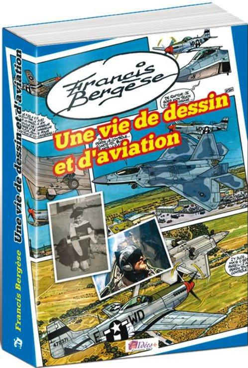 Une vie de dessin et d'aviation