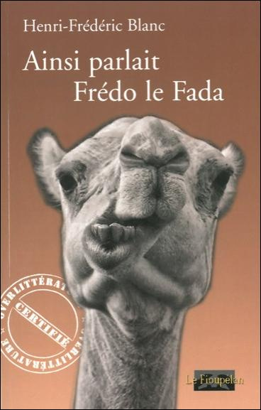 AINSI PARLAIT FREDO LE FADA