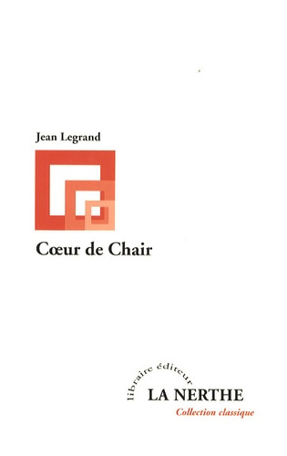 Coeur de chair. Suivi de Bulbes et Vaisseaux