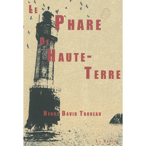 Le phare de Haute-Terre. Suivi de Nuit et clair de lune