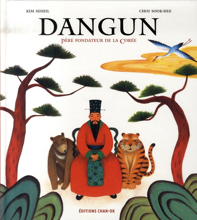 Dangun. Père fondateur de la Corée