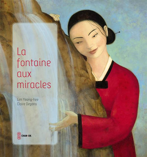 La fontaine aux miracles