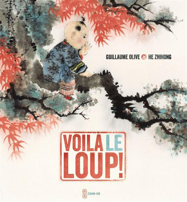 Voilà le loup !