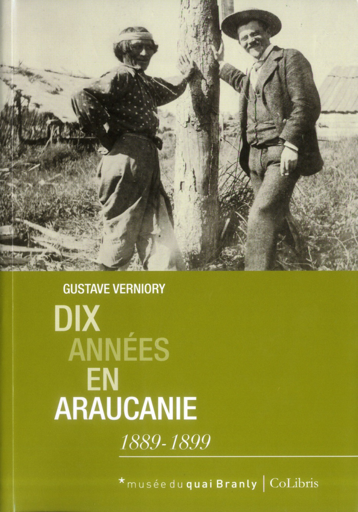 Dix années en Araucanie (1889-1899)
