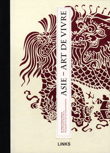 Asie. Art de vivre