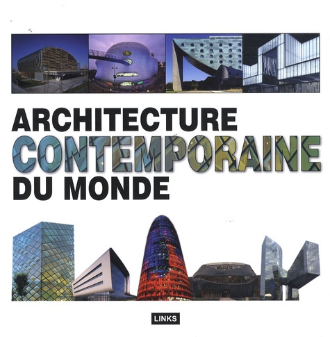 Architecture contemporaine du monde