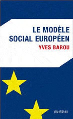 Le modèle social européen