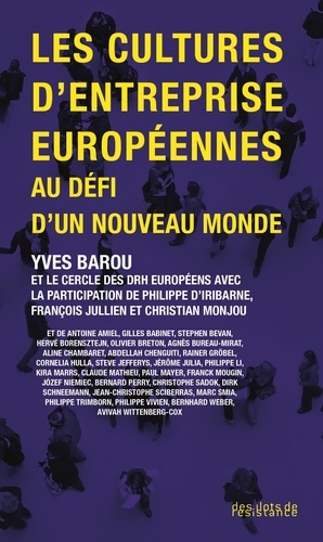 Les cultures d'entreprise européennes au défi d'un nouveau monde