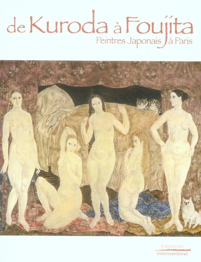 De Kuroda à Foujita. Peintres Japonais à Paris