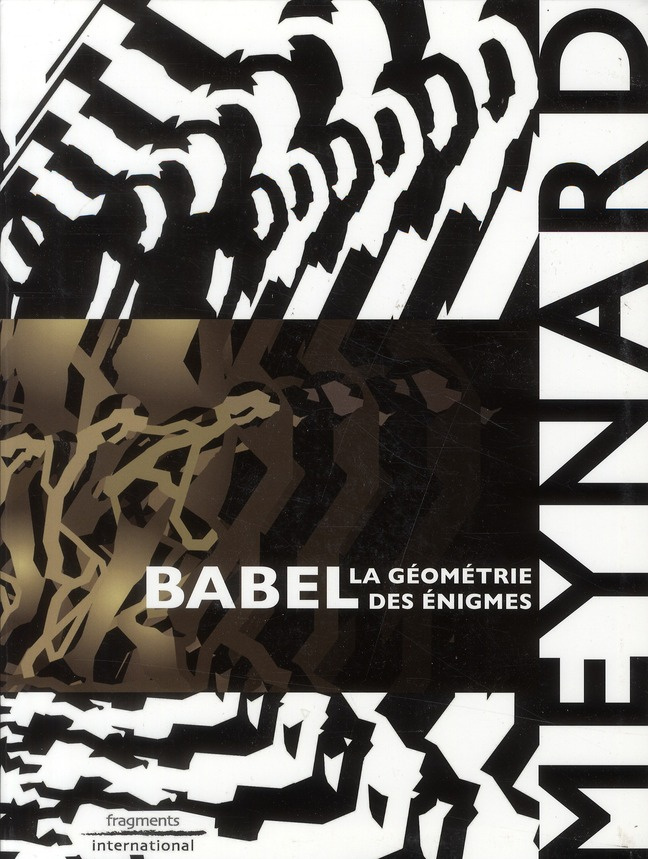 Babel. La géométrie des énigmes