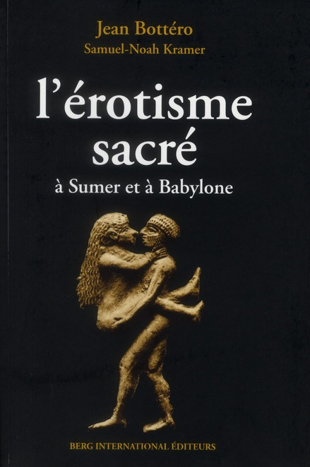 L'érotisme sacré à Sumer et à Babylone
