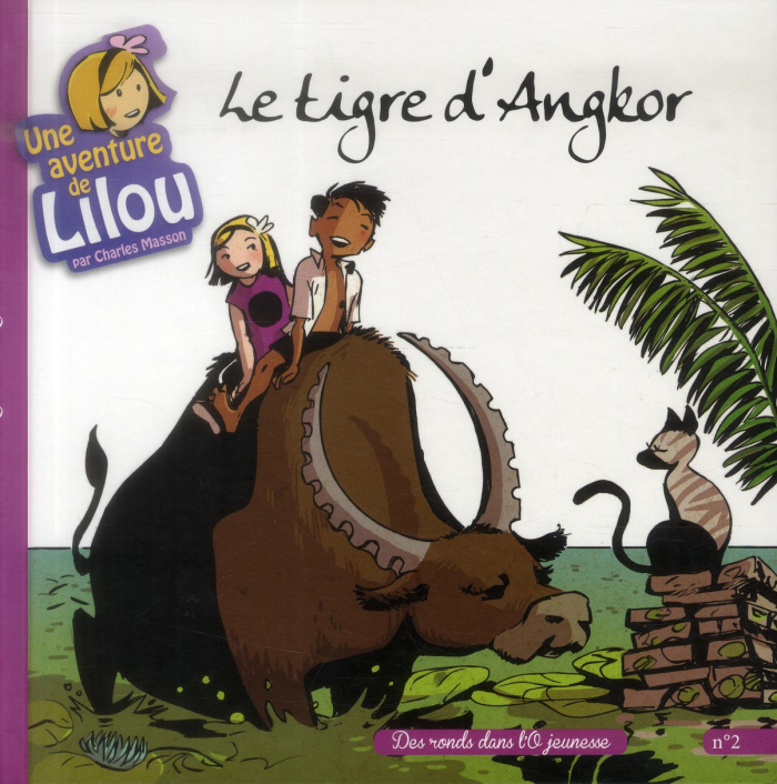Une aventure de Lilou Tome 2 : Le tigre d'Angkor