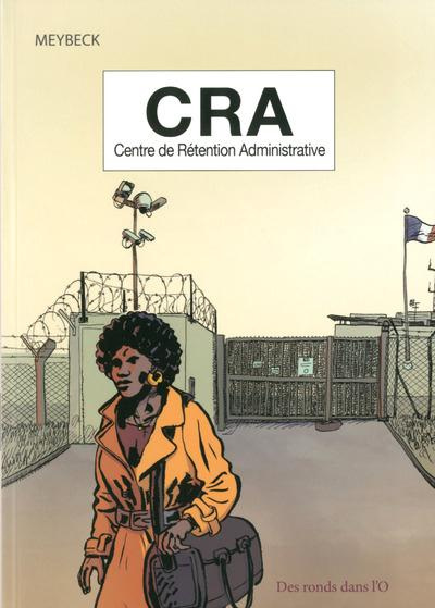 CRA centre de rétention administrative
