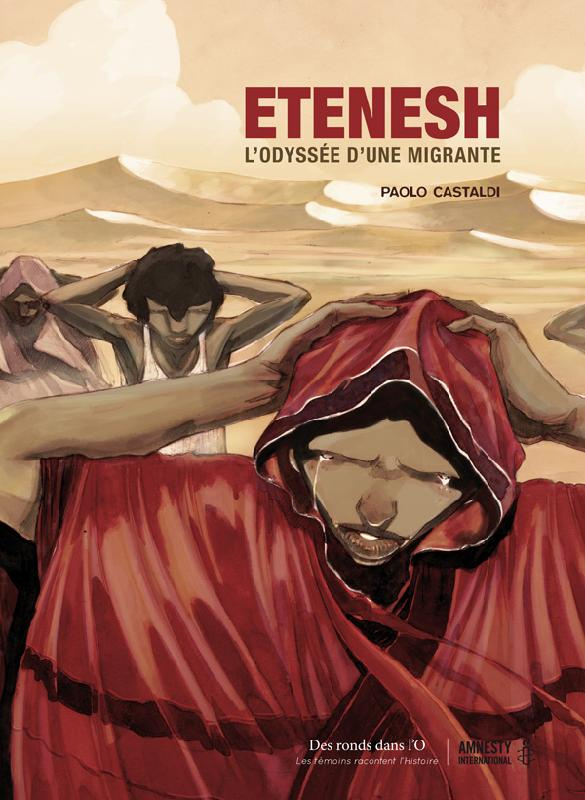 Etenesh. L'odyssée d'une migrante