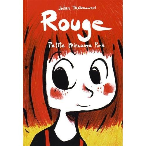 Rouge : Rouge, petite princesse punk