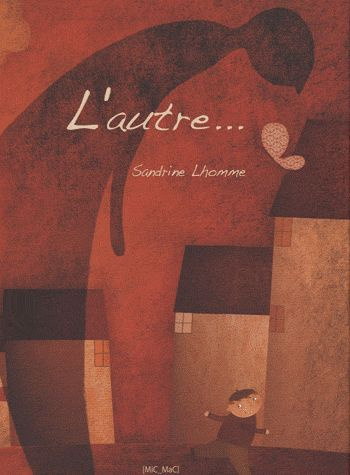 L'autre...
