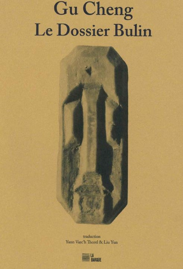 Le dossier Bulin. Edition bilingue français-chinois