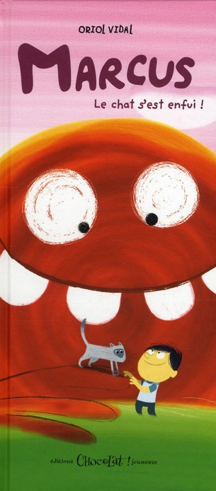 Marcus Tome 1 : Le chat s'est enfui !